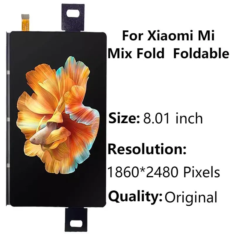 8.01'' Original For Xiaomi Mi Mix Fold LCD Display Touch Panel Screen Digitizer For Xiaomi Mi Mix Fold Secondary Screen Display
8.01'' Original For Xiaomi Mi Mix Fold LCD Display Touch Panel Screen Digitizer For Xiaomi Mi Mix Fold Secondary Screen Display