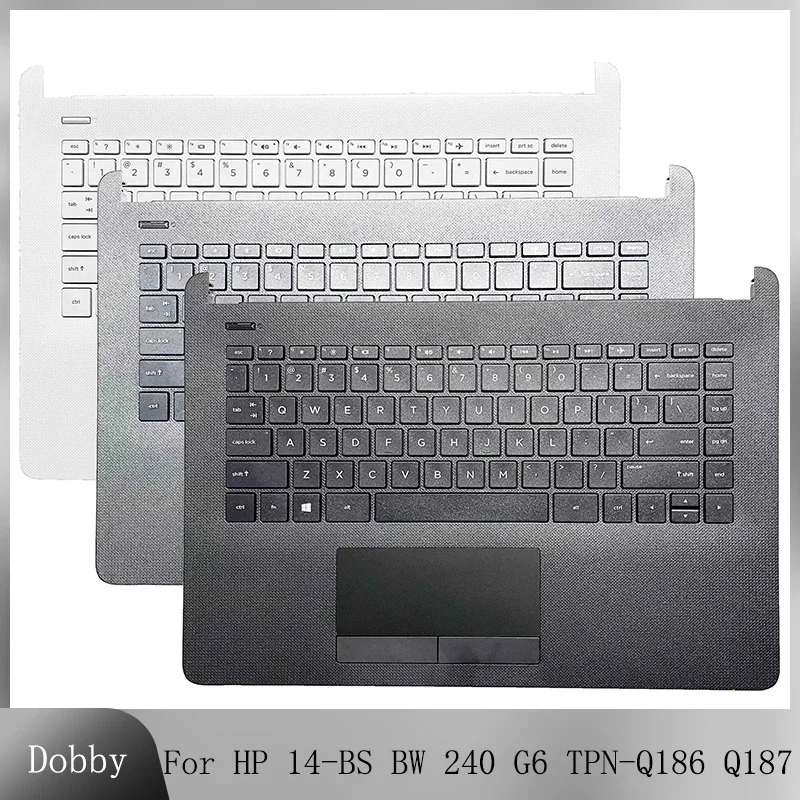 

Original Keyboard for HP 14-BS 14-BW 14g-BR 240 G6 TPN-Q186 TPN-Q187 Laptop Palmrest Upper Cover Replacement Top Case 925307-001