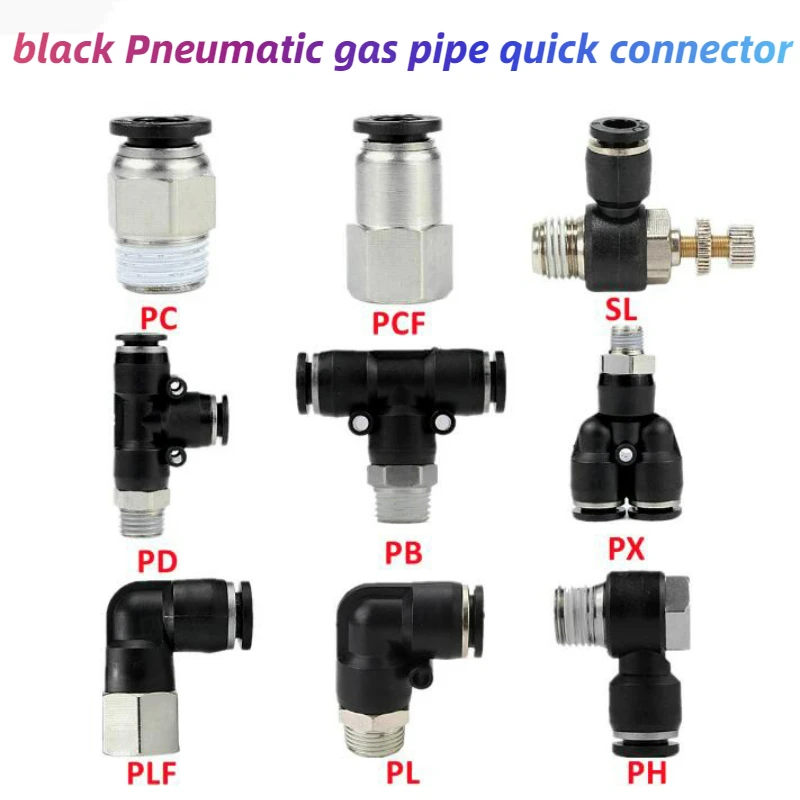 

Black Air Hose Fittings 1/8 1/4 3/8 1/2 4mm/6mm/8mm/10mm PC PCF PL Tube Connector Pneumatic Quick Coupling Pipe Hose Fitting