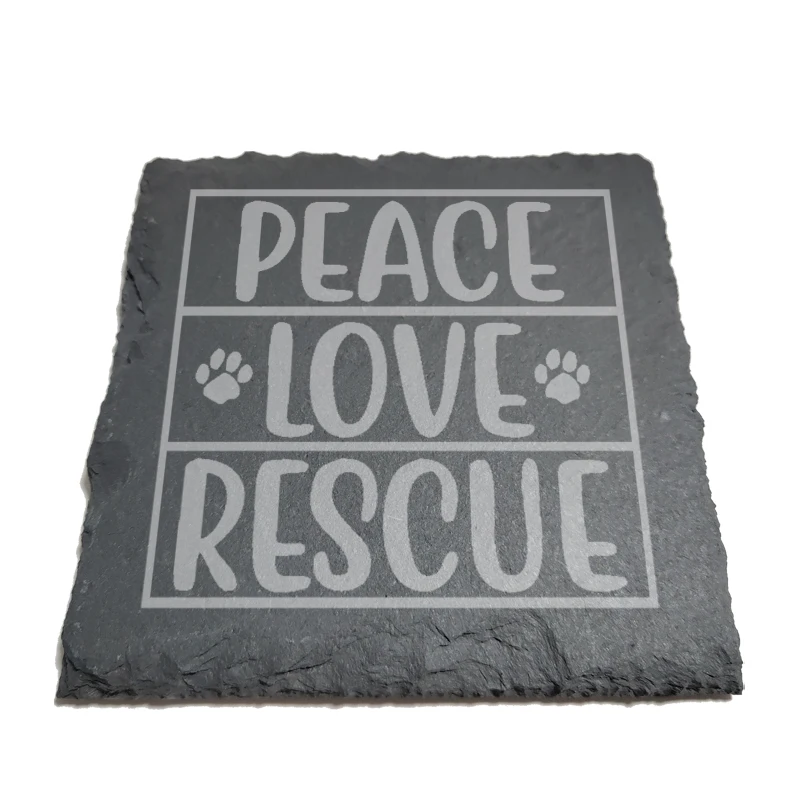 

Peace, Love Rescue Natural Rock Coasters Black Slate for Mug Water Cup Beer Wine Goblet J229