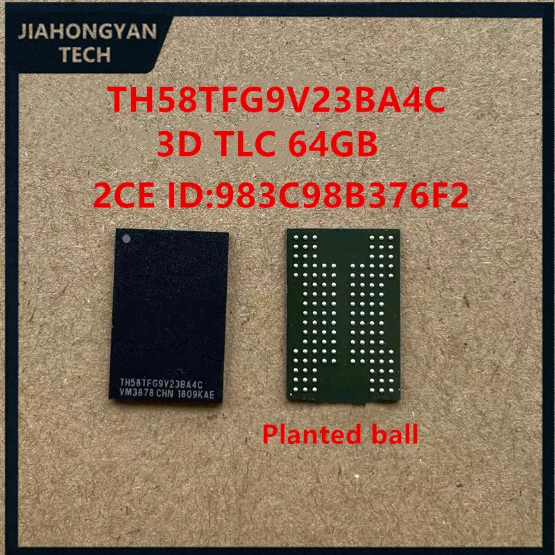 TH58TFG9V23BA4C For Toshiba 3D TLC BiCS3 64GB solid state memory chip USB disk particle
TH58TFG9V23BA4C For Toshiba 3D TLC BiCS3 64GB solid state memory chip USB disk particle