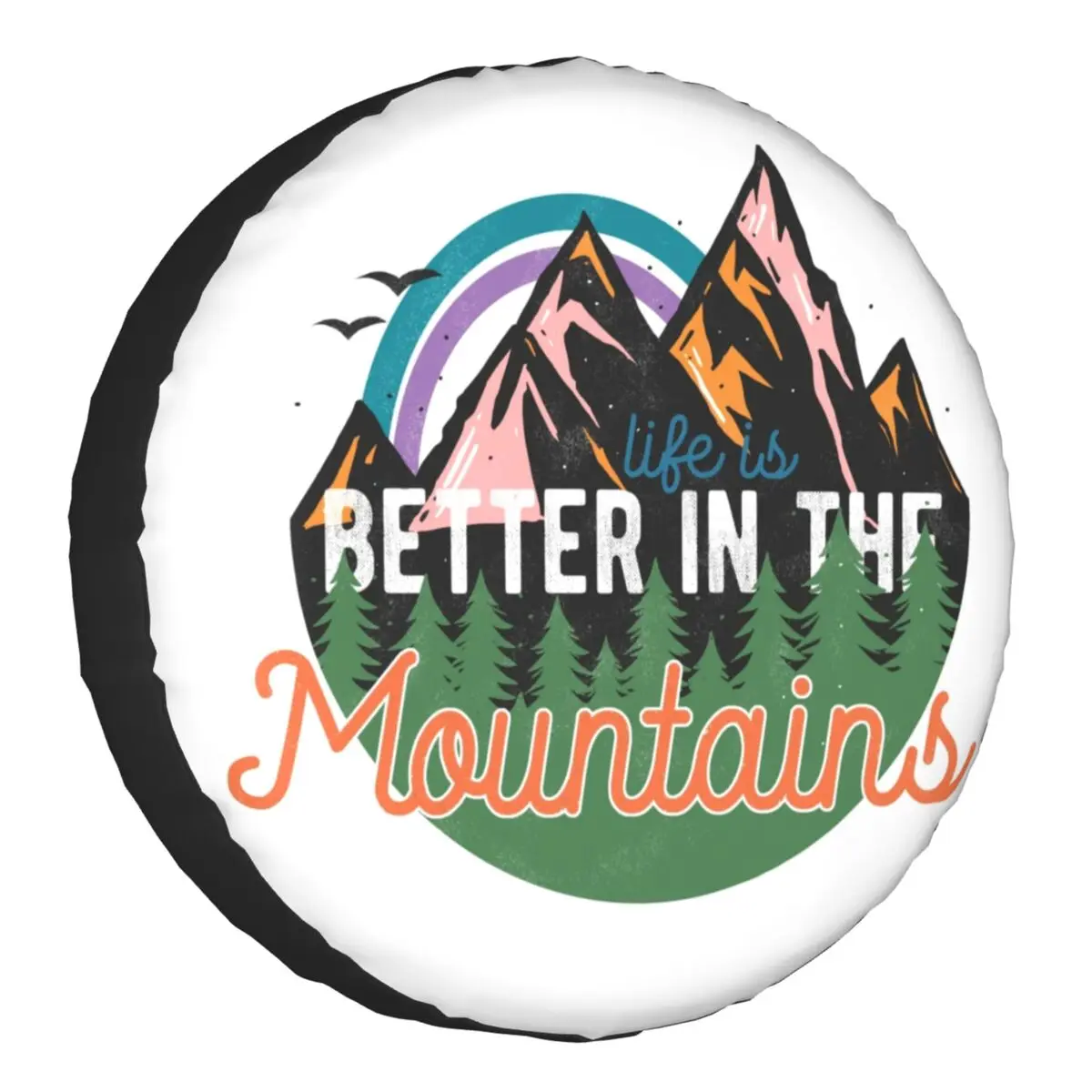 

Life Is Better In The Mountains Happy Camper Spare Wheel Cover for Jeep Pajero Trailer Camp Tire Protector 14" 15" 16" 17" Inch