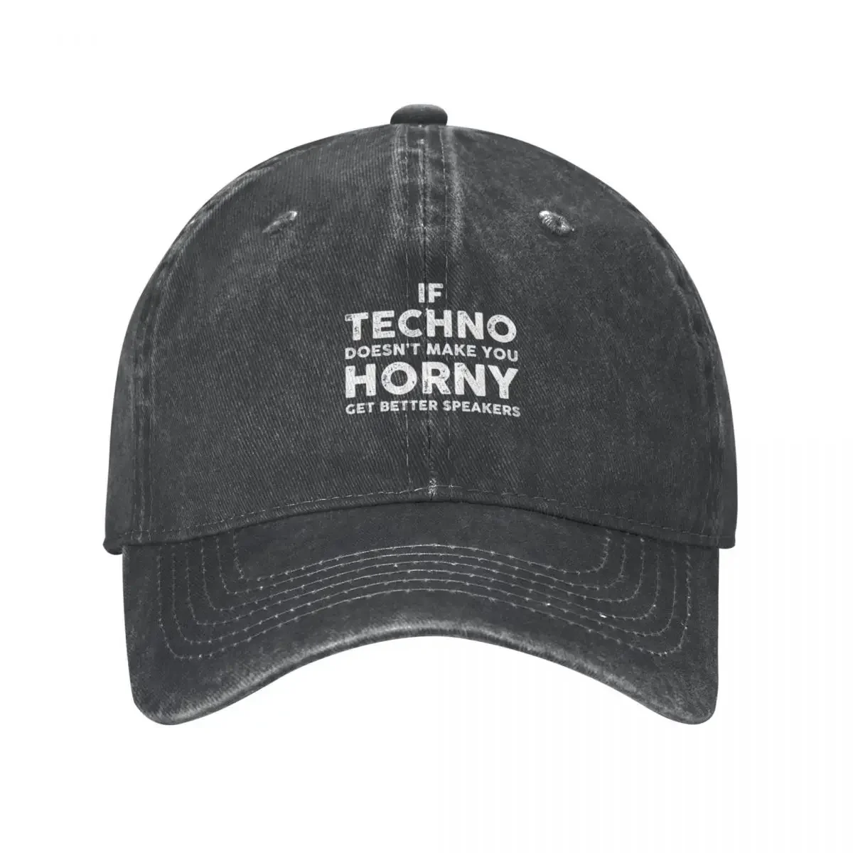 

2023 New Techno Djs Gift. Techno May Make You Horny. Cap Cowboy Hat Hood Golf Snapback Cap Woman Cap Men's