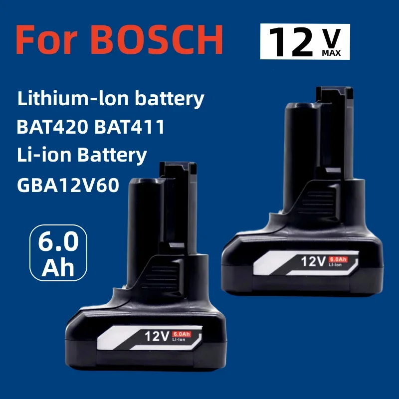 GBA12V60 6000mAh for Bosch 12V/10.8V Li-ion Replacement Battery BAT411 BAT420 GBA 12V Cordless Power Tools for Bosch 12V Charger
GBA12V60 6000mAh for Bosch 12V/10.8V Li-ion Replacement Battery BAT411 BAT420 GBA 12V Cordless Power Tools for Bosch 12V Charger