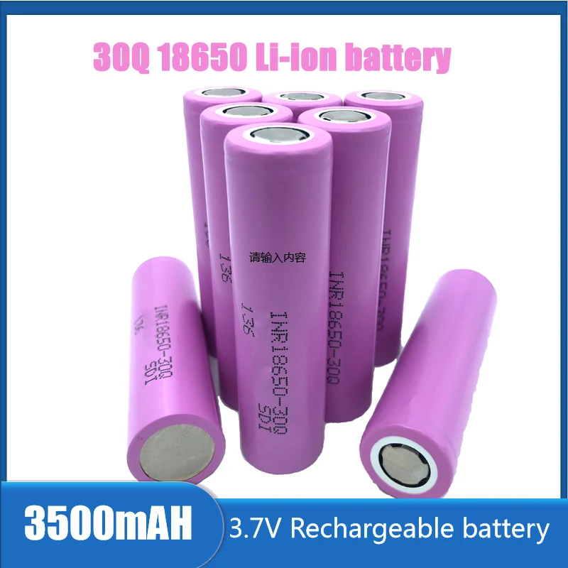 100% Original 18650 30Q lithium-ion battery 3.7V 3000mAh 18650 30q Rechargeable battery high-current For Flashlight batteries
100% Original 18650 30Q lithium-ion battery 3.7V 3000mAh 18650 30q Rechargeable battery high-current For Flashlight batteries