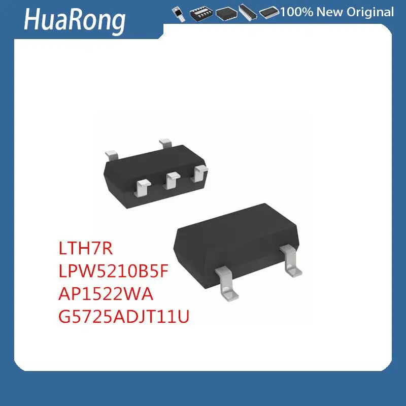 

10Pcs/Lot LTH7R TC4054T LPW5210B5F AP1522WA G5725ADJT11U SOT23-5