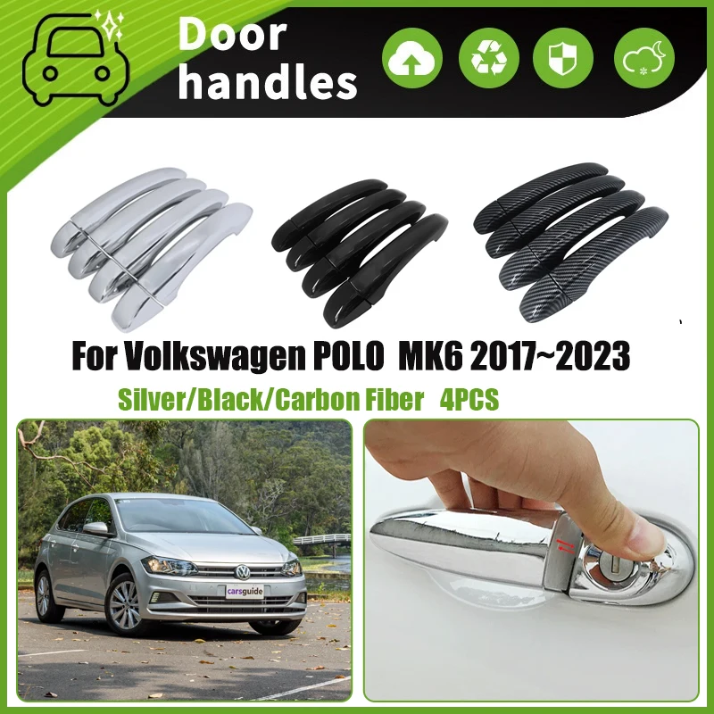 

Car Door Handle Cover Trim For VW Volkswagen POLO MK6 AW BZ 2017~2023 Scratch Protector Chromium Styling Sticker Car Accessories