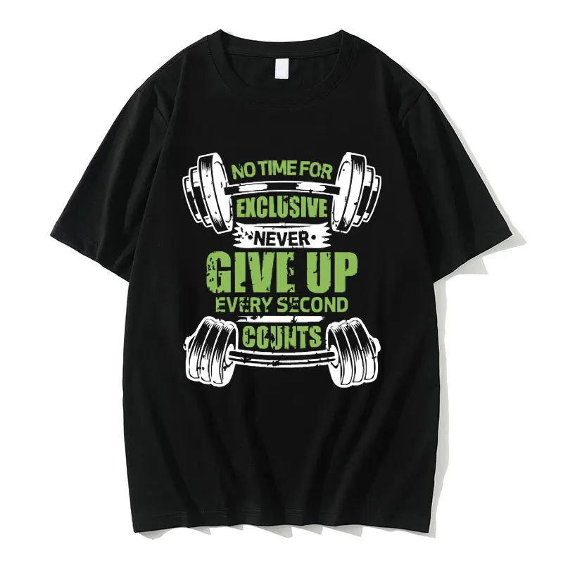 Funny No Time for Exclusive Never Give Up Every Second Counts Meme Graphic Tshirt Men Women Fitness Gym Casual Oversized T-shirt
Funny No Time for Exclusive Never Give Up Every Second Counts Meme Graphic Tshirt Men Women Fitness Gym Casual Oversized T-shirt