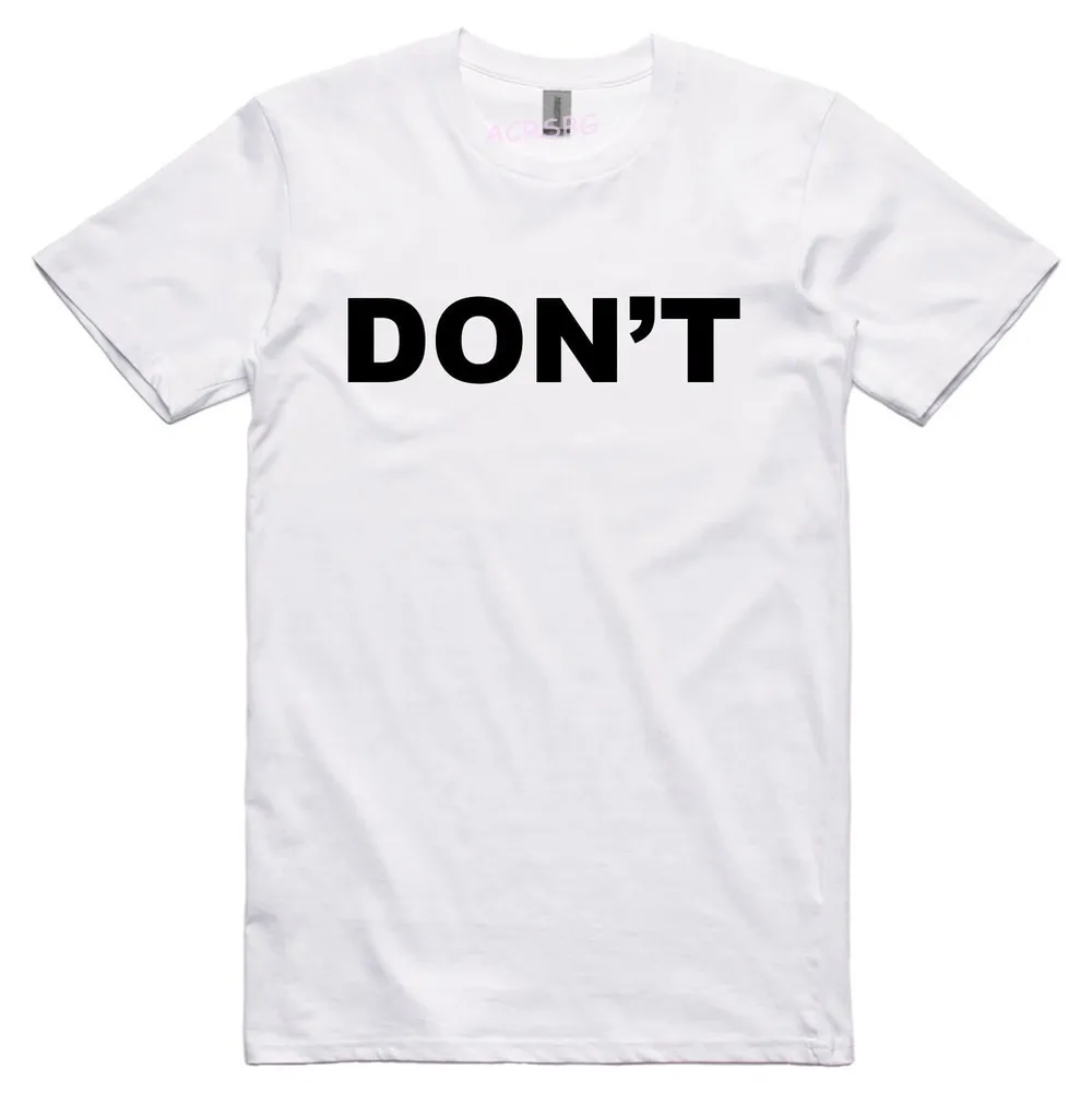 Don't Men T Shirts New Arrival Letters Graphic Unisex Classic Camisas Man Clothes Cotton Oversized Tee Tops Sweatshirts
Don't Men T Shirts New Arrival Letters Graphic Unisex Classic Camisas Man Clothes Cotton Oversized Tee Tops Sweatshirts