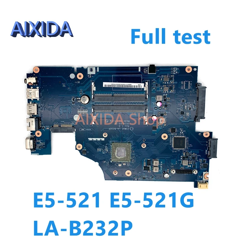 AIXIDA NBMLF11002 LA-B232P материнская плата для ноутбука Acer Aspire E5-521 с базовой платой E2-6110
AIXIDA NBMLF11002 LA-B232P материнская плата для ноутбука Acer Aspire E5-521 с базовой платой E2-6110