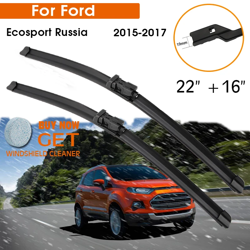 

Car Wiper For Ford Ecosport Russia 2015-2017 Windshield Rubber Silicon Refill Front Window Wiper 22"+16" LHD RHD Accessorie