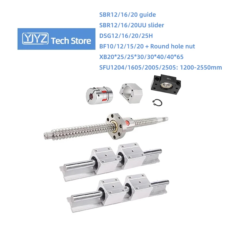 SBR Guide Rail SBR12/16/20UU Sliders SFU1204/1605/2005/2505 Ballscrew Nut+BF10/12/15/20+DSG12/16/20/25H+Plum Blossom Coupling
SBR Guide Rail SBR12/16/20UU Sliders SFU1204/1605/2005/2505 Ballscrew Nut+BF10/12/15/20+DSG12/16/20/25H+Plum Blossom Coupling