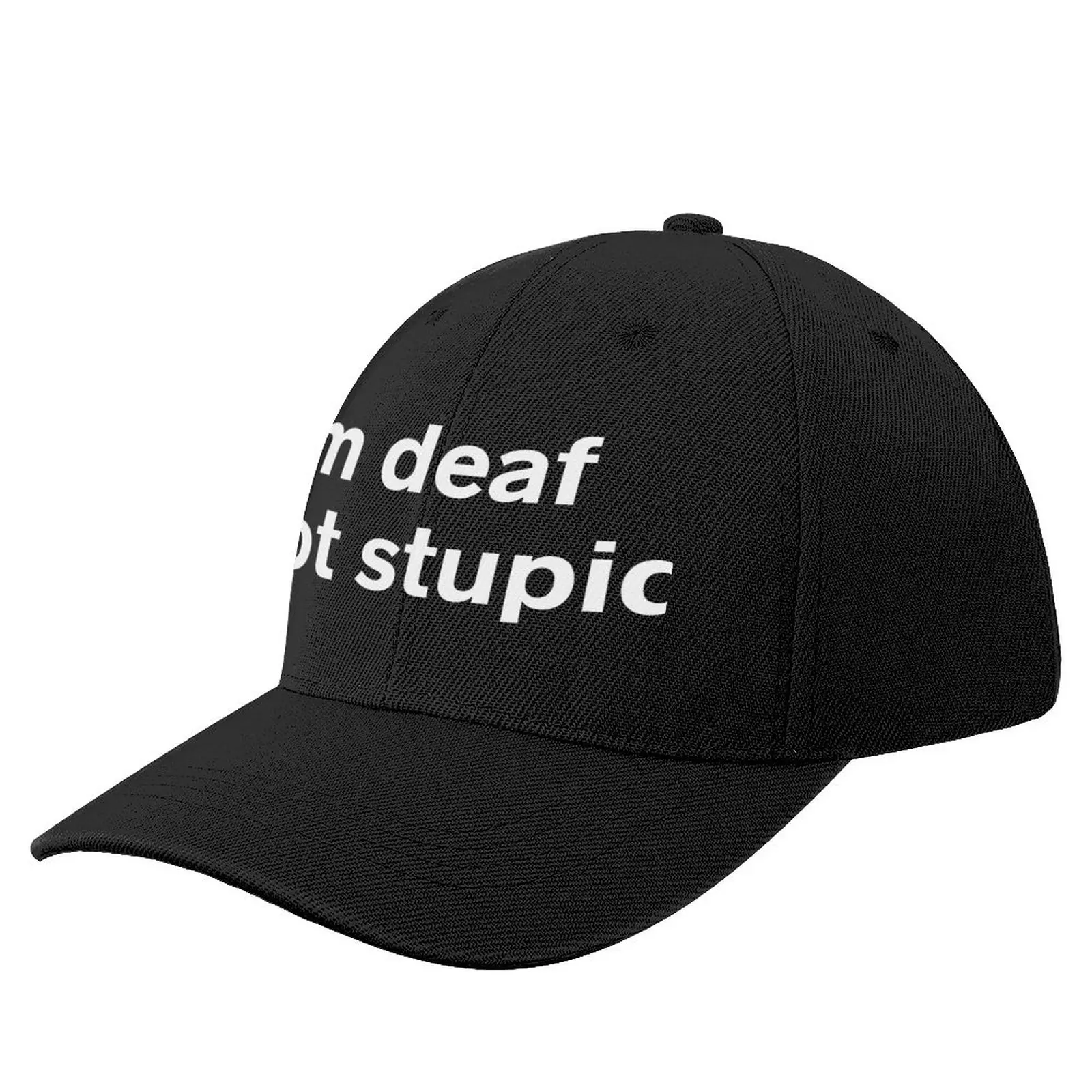 I'm Deaf Not Stupid | Deaf Culture Baseball Cap Beach Outing Kids Hat Mountaineering Women Hat Men'S
I'm Deaf Not Stupid | Deaf Culture Baseball Cap Beach Outing Kids Hat Mountaineering Women Hat Men'S