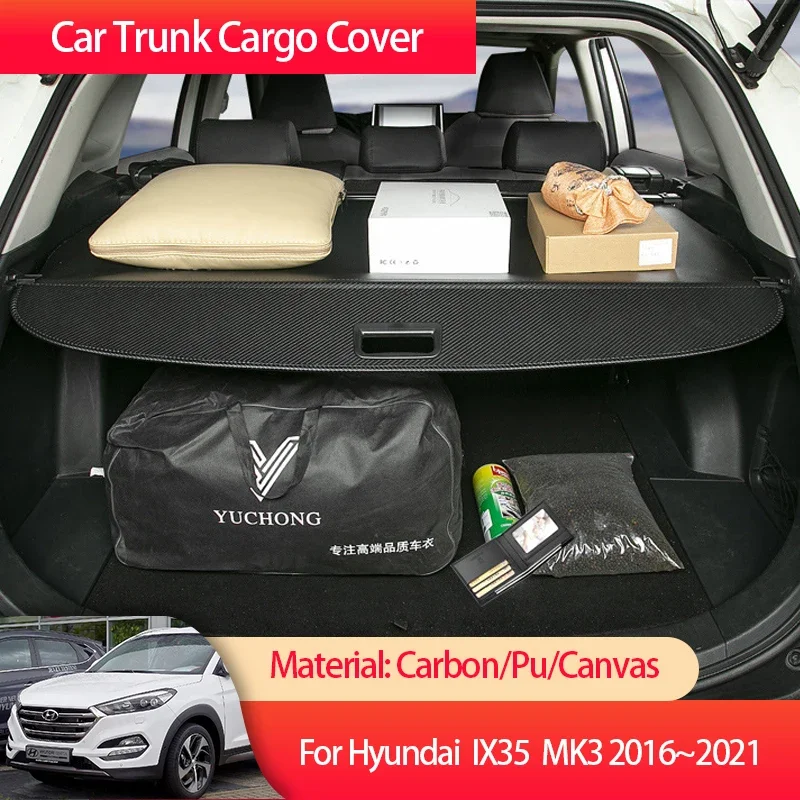 Защитная крышка багажника для Hyundai Tucson IX35 TL MK3 2016 ~ 2021 2017 2018 2019 2020
Защитная крышка багажника для Hyundai Tucson IX35 TL MK3 2016 ~ 2021 2017 2018 2019 2020
