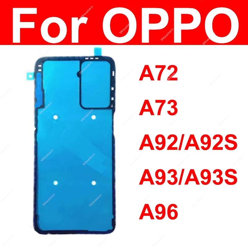 For OPPO A72 A73 A92 A92S A93 A93S A96 Back Battery Housing Cover Sticker Rear Battery Housing Adhesive Parts
For OPPO A72 A73 A92 A92S A93 A93S A96 Back Battery Housing Cover Sticker Rear Battery Housing Adhesive Parts