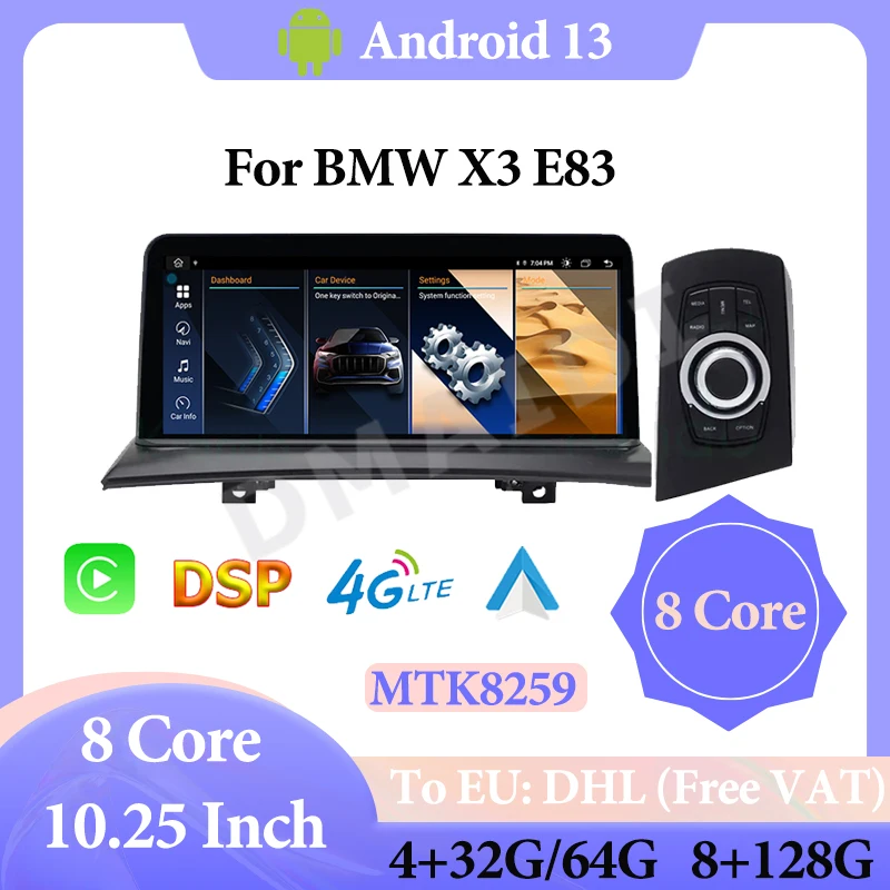 Factory Price 10.25" 128G Android13 MT8259 For Bmw X3 E83 ID8 Video Player GPS Navigation Screen Apple Carplay WIFI 4G Bluetooth
Factory Price 10.25" 128G Android13 MT8259 For Bmw X3 E83 ID8 Video Player GPS Navigation Screen Apple Carplay WIFI 4G Bluetooth