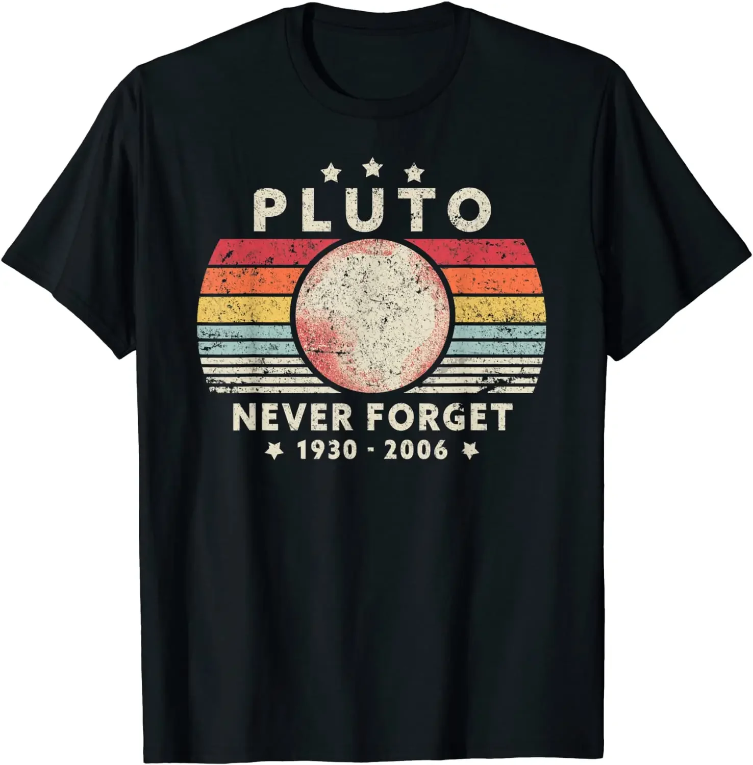 

Male Never Forget Pluto Retro Style Funny Space Science 2024 T Shirt Men Summer Tops Tees my body my choice harajuku