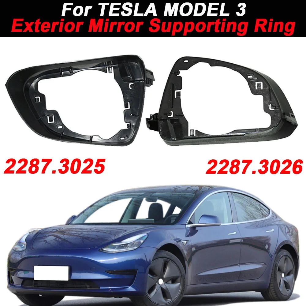 2287.3026 1 pair 17-23 OEM For High Quality TESLA MODEL 3 LEFT Right SIDE EXTERIOR MIRROR SUPPOTING RING 2287.3025
2287.3026 1 pair 17-23 OEM For High Quality TESLA MODEL 3 LEFT Right SIDE EXTERIOR MIRROR SUPPOTING RING 2287.3025