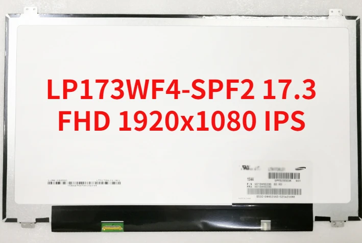 LP173WF4-SPF2 17.3" LCD LED Screen FHD 1920x1080 IPS Screen 30pins Matte New Replacement
LP173WF4-SPF2 17.3" LCD LED Screen FHD 1920x1080 IPS Screen 30pins Matte New Replacement