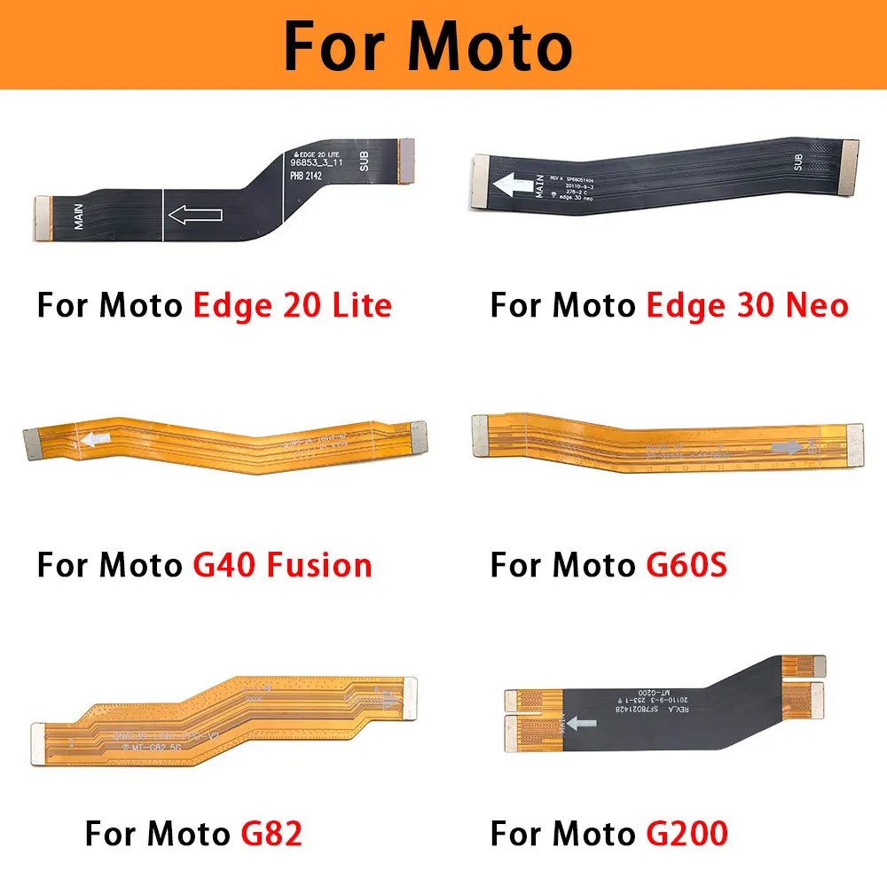 

20 Pcs Mainboard Flex For Moto G53 G60S G82 G200 G40 Fusion / Edge 20 Lite / Edge 30 Neo Main Board Motherboard Connector Flex