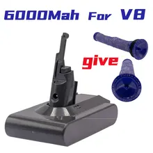 For Dyson V8 Battery 21.6V 6.0ah Absolute Fluffy Animal Exclusive SV10 Handheld Vacuum Cleaner Battery + Filter Element
For Dyson V8 Battery 21.6V 6.0ah Absolute Fluffy Animal Exclusive SV10 Handheld Vacuum Cleaner Battery + Filter Element