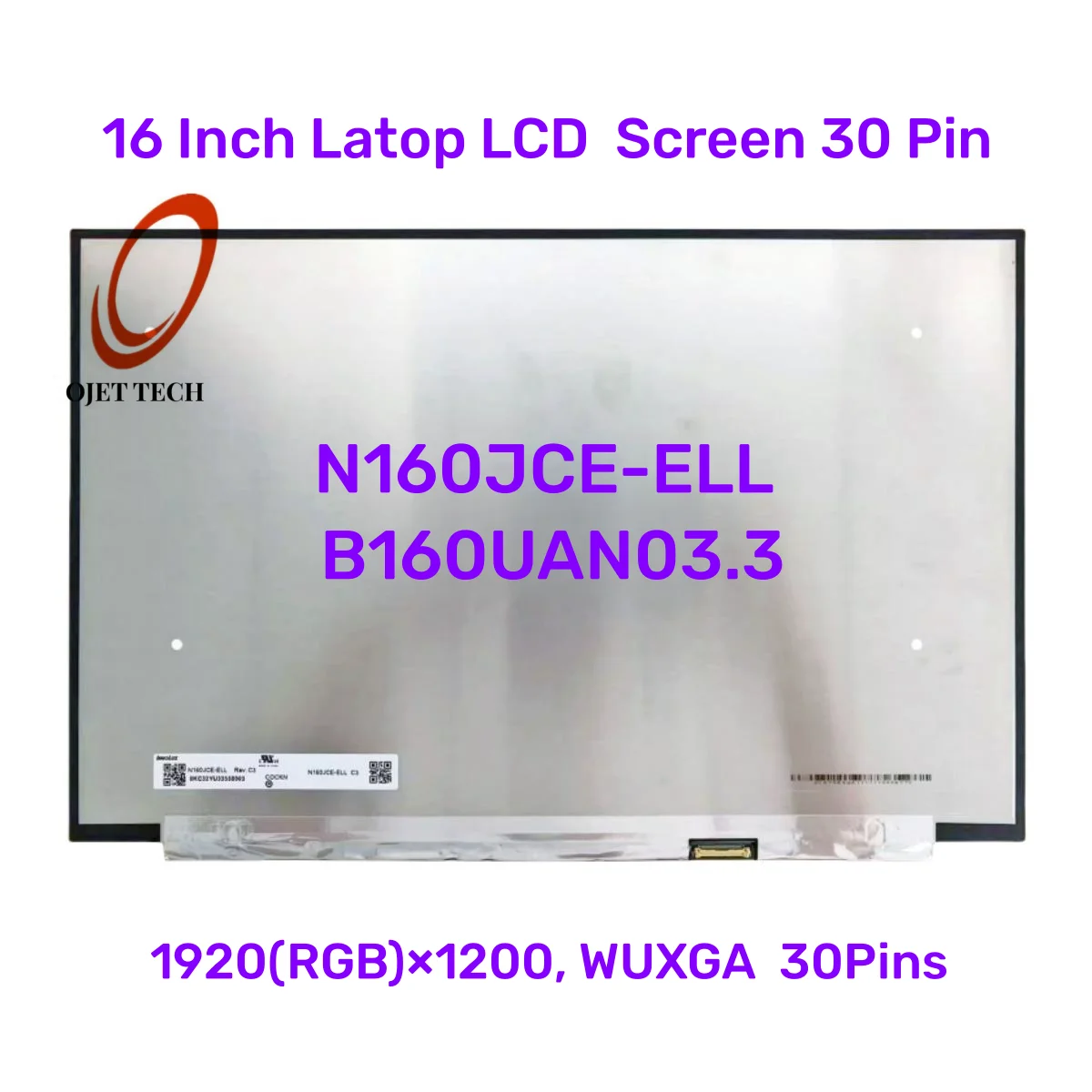 

16 Inch 30 Pin Screen N160JCE ELL N160JCE-ELL B160UAN03.3 1920*1200 FHD 60HZ IPS 16:10 eDP Laptop Screen