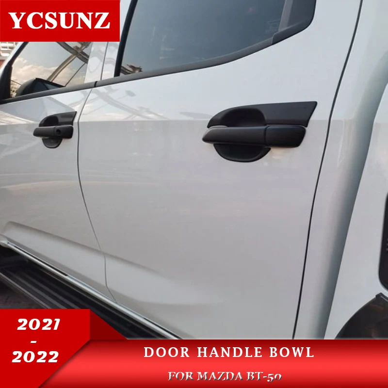 

ABS Door Handle Bowl Cover For Mazda Bt50 BT-50 2020 2021 2022 Exterior Handle Parts Pick Up Truck Car Accessories