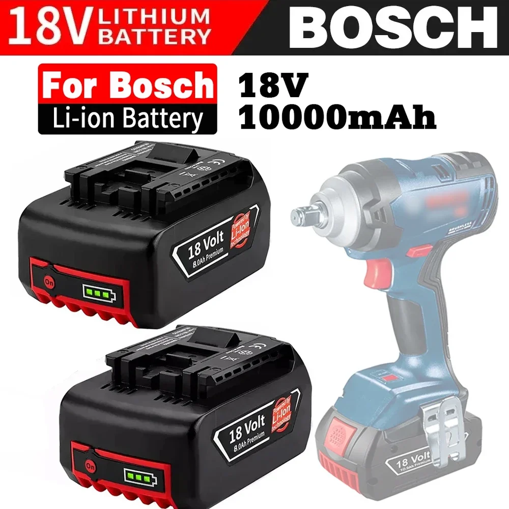 

18V Battery 10.0Ah For Bosch Electric Drill 18 V Rechargeable Li-ion Batteryies BAT609 BAT609G BAT618 BAT618G BAT614 + 1 Charger