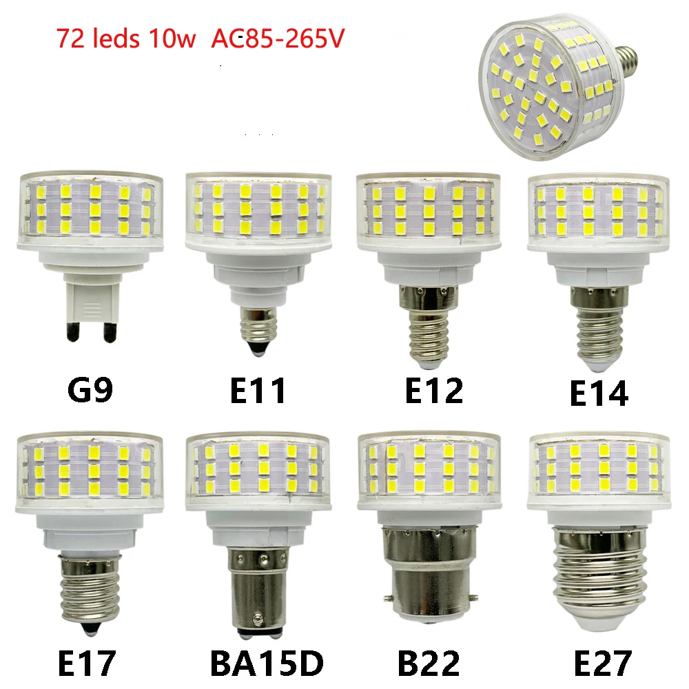 

LED Bulb G9 E27 B22 E14 E12 E17 Ba15D E11 Spotlight Corn Blub 10W 85-265V 72 leds smd2835 3000K 6000K Replace 100w Holagen Bulb