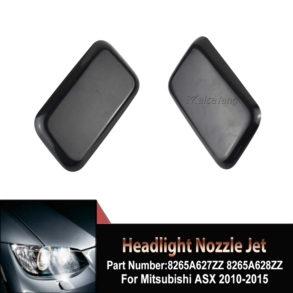 Left/Right Side Car Front Bumper Headlight Water Spray Nozzle Jet Cover Cap 8265A627ZZ 8265A628ZZ For Mitsubishi ASX 2010-2015
Left/Right Side Car Front Bumper Headlight Water Spray Nozzle Jet Cover Cap 8265A627ZZ 8265A628ZZ For Mitsubishi ASX 2010-2015