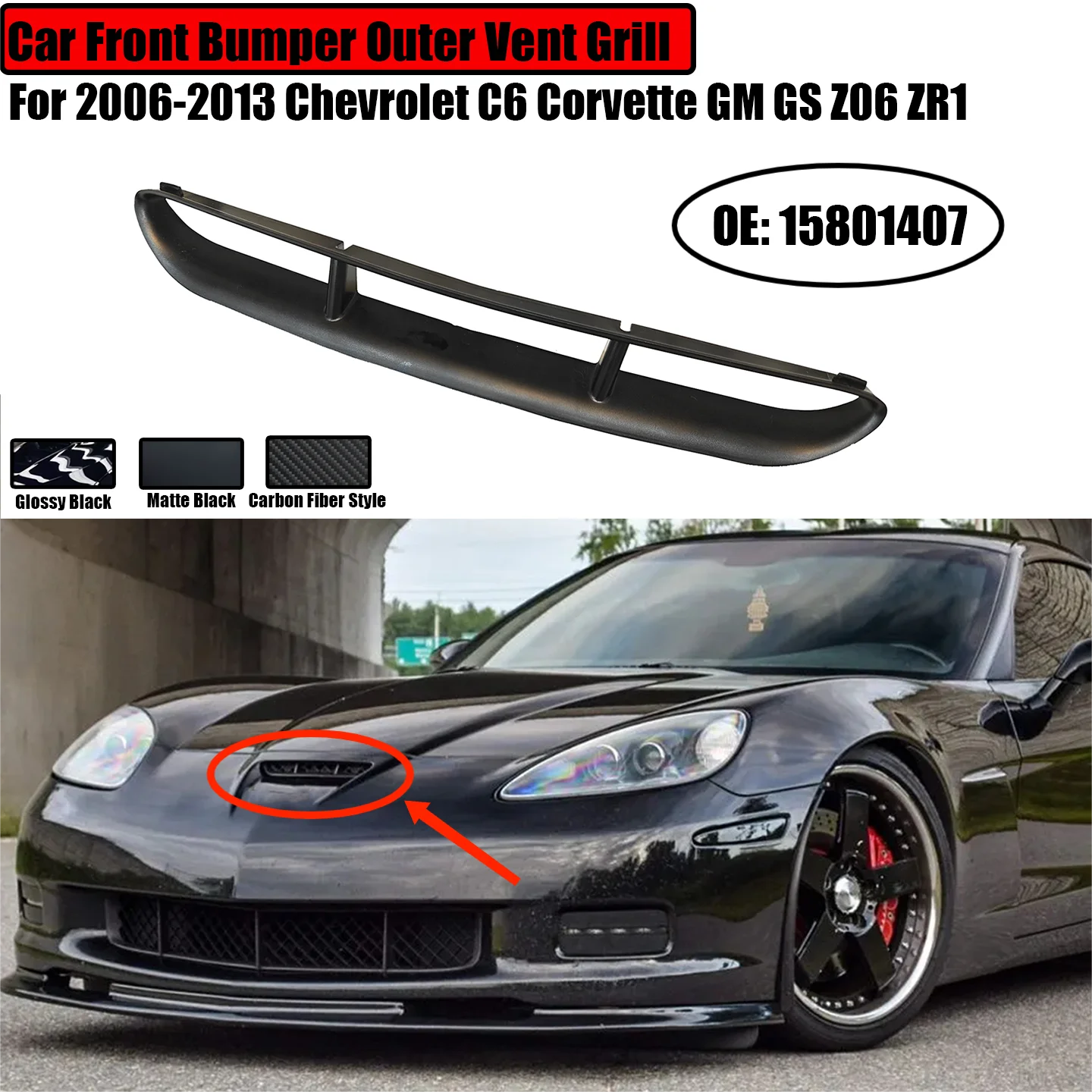 

Car Front Bumper Outer Vent Grill For 2006-2013 Chevrolet C6 Corvette GM GS Z06 ZR1 Upper Grille Body Kit Replacement 15801407