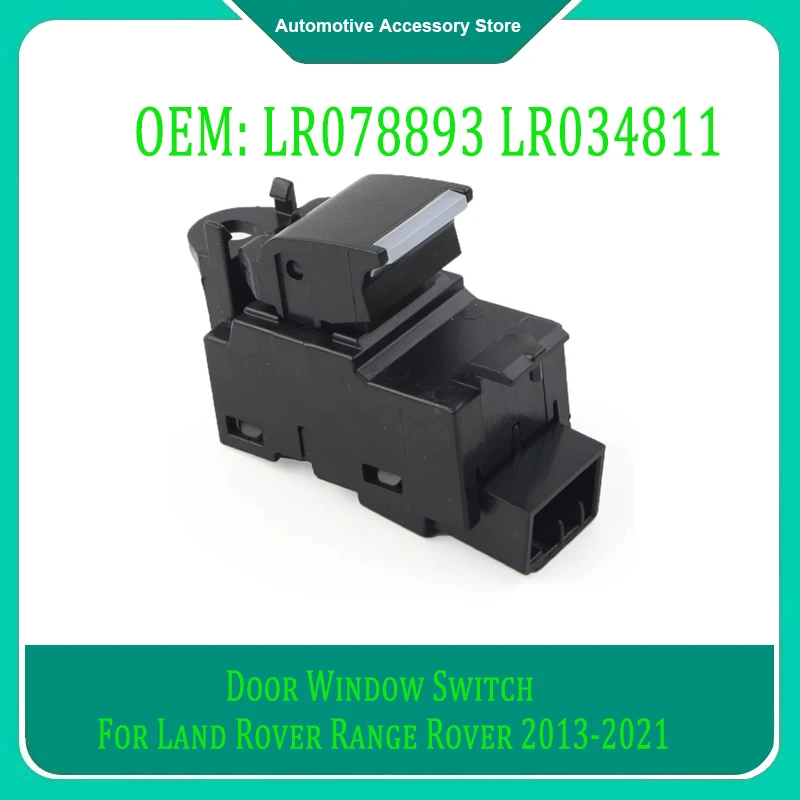 LR078893 LR034811 1 шт. автомобильный переключатель двери окна для Land Rover Range Rover 2013-2021 Range Rover Sport 2014 автозапчасти
LR078893 LR034811 1 шт. автомобильный переключатель двери окна для Land Rover Range Rover 2013-2021 Range Rover Sport 2014 автозапчасти