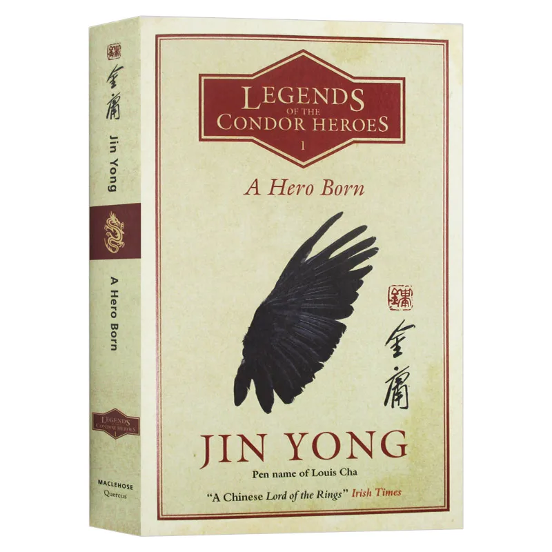 

A Hero Born Legends of the Condor Heroes, Bestselling books in english, Classics novels 9781848667921