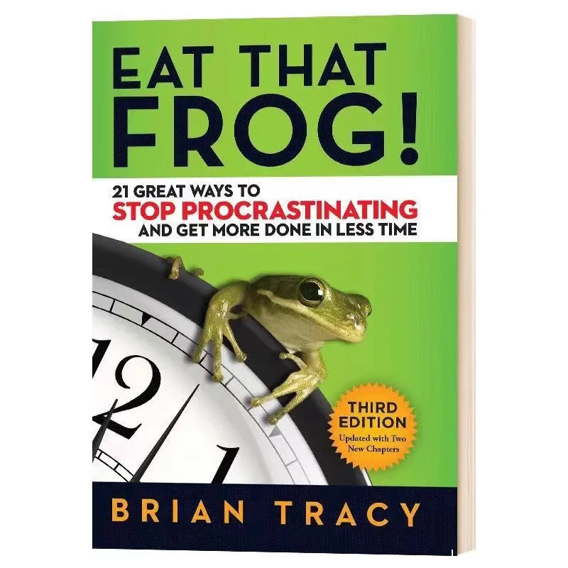 

Eat That Frog! (3rd Edition) English Original Eat That Frog! Education Teaching Literature Fiction Humanities Social Science