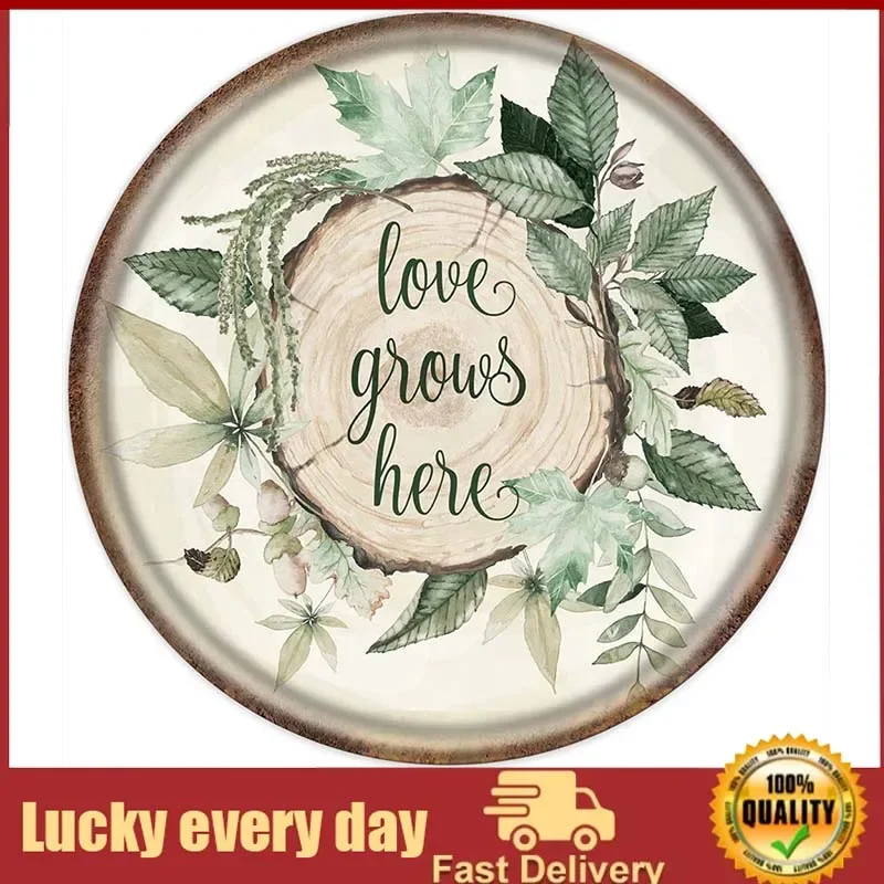 Love Grows Here Quote Greenery Wood Slice Vintage Round Metal Tin Sign Nostalgic Metal Sign Home Decor for Culb Bar Garden
Love Grows Here Quote Greenery Wood Slice Vintage Round Metal Tin Sign Nostalgic Metal Sign Home Decor for Culb Bar Garden