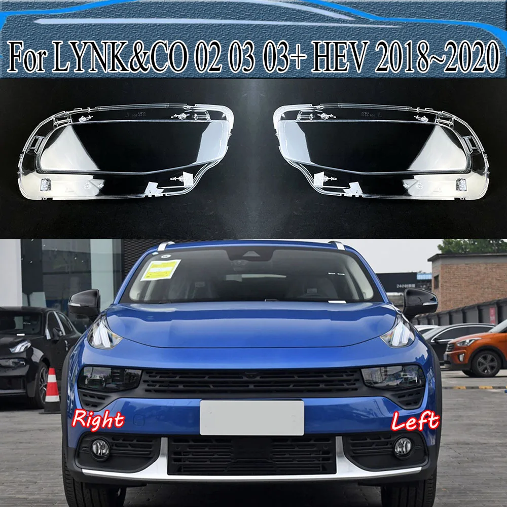 For LYNK&CO 02 03 03+ HEV 2018~2020 Headlight Cover Transparent Lens Headlamp Shell Replace Original Lampshade Plexiglass
For LYNK&CO 02 03 03+ HEV 2018~2020 Headlight Cover Transparent Lens Headlamp Shell Replace Original Lampshade Plexiglass