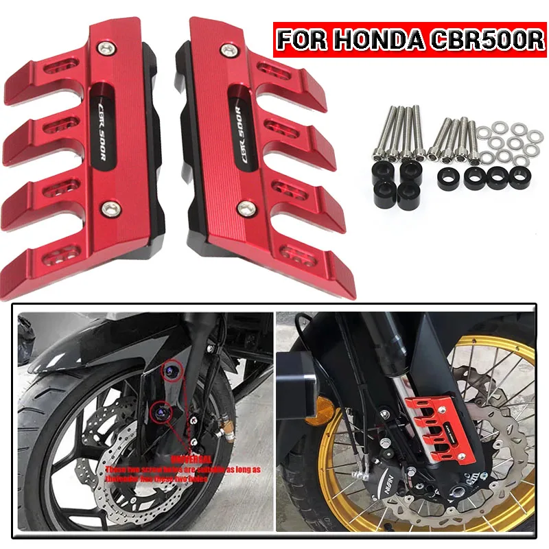 For HONDA CBR500R CBR 500R Motorcycle Mudguard Front Fork Protector Guard Block Front Fender Anti-fall Slider Accessories 
For HONDA CBR500R CBR 500R Motorcycle Mudguard Front Fork Protector Guard Block Front Fender Anti-fall Slider Accessories