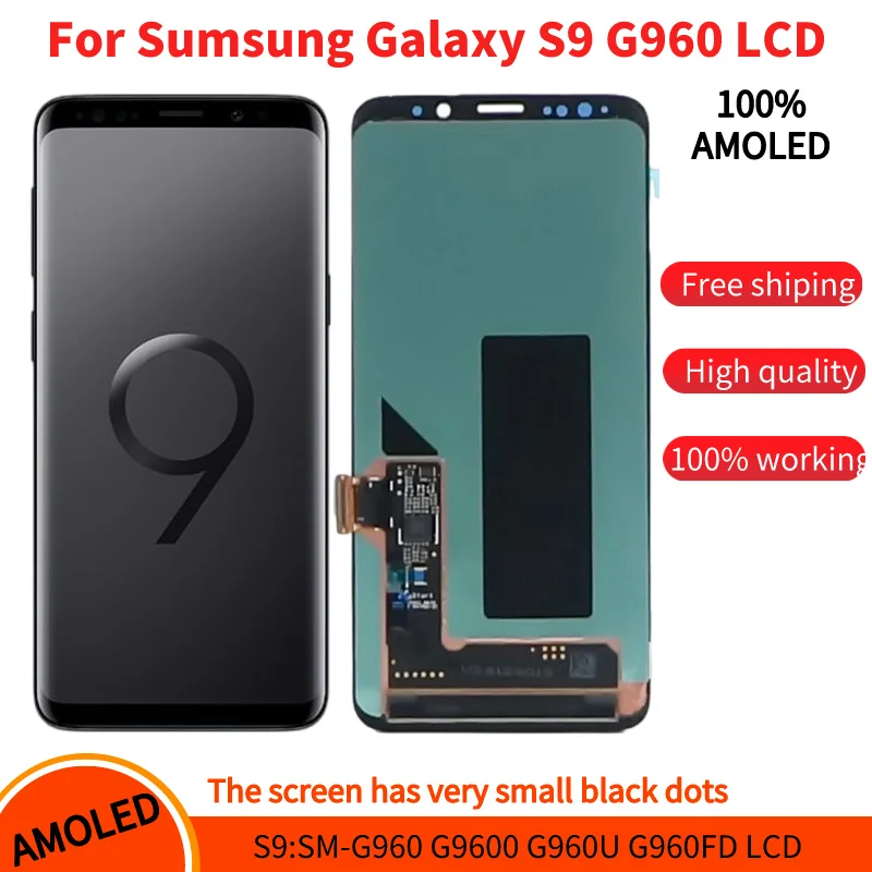 

5.8''AMOLED For Samsung Galaxy S9 LCD SM-G960 G9600 G960F/DS Display With Frame Touch Screen Digitizer Assembly