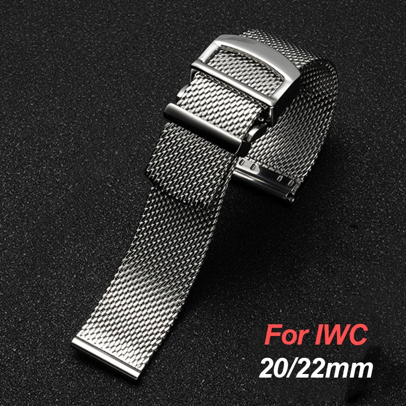 Высококачественный Браслет из нержавеющей стали 20 мм 22 мм для IWC мужской женский Миланский сетчатый ремешок для часов тканый металлический браслет деловой ремешок
Высококачественный Браслет из нержавеющей стали 20 мм 22 мм для IWC мужской женский Миланский сетчатый ремешок для часов тканый металлический браслет деловой ремешок