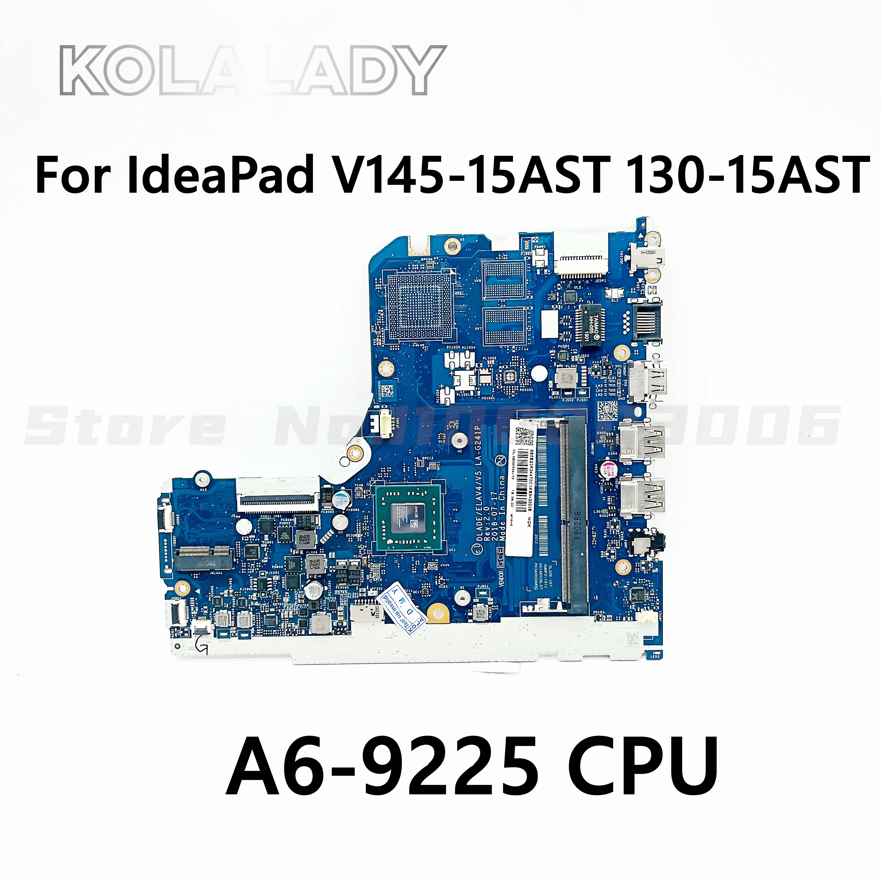 

For Lenovo 130-15AST V145-15AST Laptop Motherboard With A6-9225 CPU DLADE LA-G241P Mainboard FRU: 5B20R34439 5B20R57991