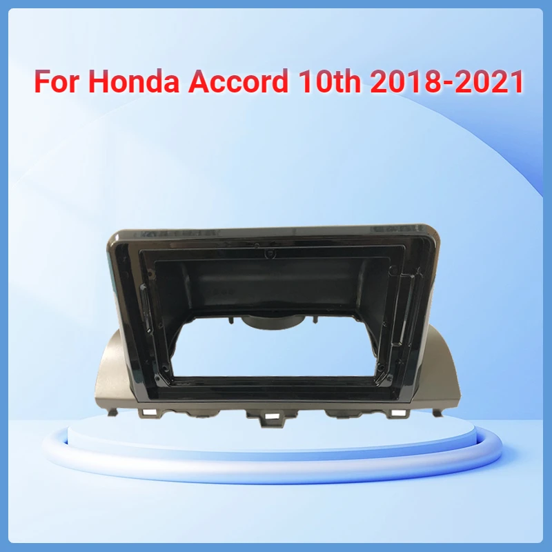 Car Radio Fascia For Honda Accord 10th 2018-2021 Android MP5 Player 2 Din Head Unit Stereo Dash Board Cover Frame
Car Radio Fascia For Honda Accord 10th 2018-2021 Android MP5 Player 2 Din Head Unit Stereo Dash Board Cover Frame