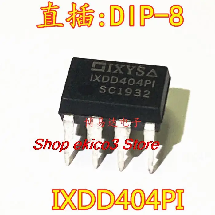 

Original stock IXDD404PI IXDD404 DIP-8 IC