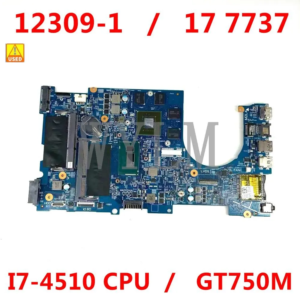 For Inspiron 17 7737 Laptop motherboard CN-0N3JV3 N3JV3 I7-4510U GT750M GPU 2GB F53D4 12309-1 100% well working Used
For Inspiron 17 7737 Laptop motherboard CN-0N3JV3 N3JV3 I7-4510U GT750M GPU 2GB F53D4 12309-1 100% well working Used