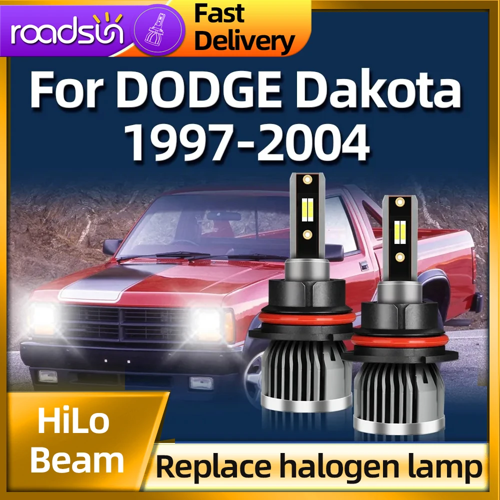 Roadsun Led Light Bulb H13 Cars Hi/Lo Beam Headlight For Dakota DODGE 1997 1998 1999 2000 2001 2002 2003 2004
Roadsun Led Light Bulb H13 Cars Hi/Lo Beam Headlight For Dakota DODGE 1997 1998 1999 2000 2001 2002 2003 2004