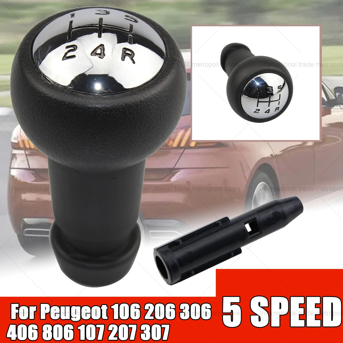 For Citroen C1 C3 C4 Peugeot 106 107 205 206 207 306 307 308 309 405 406 407 508 605 607 806 Gear Shift Knob
For Citroen C1 C3 C4 Peugeot 106 107 205 206 207 306 307 308 309 405 406 407 508 605 607 806 Gear Shift Knob