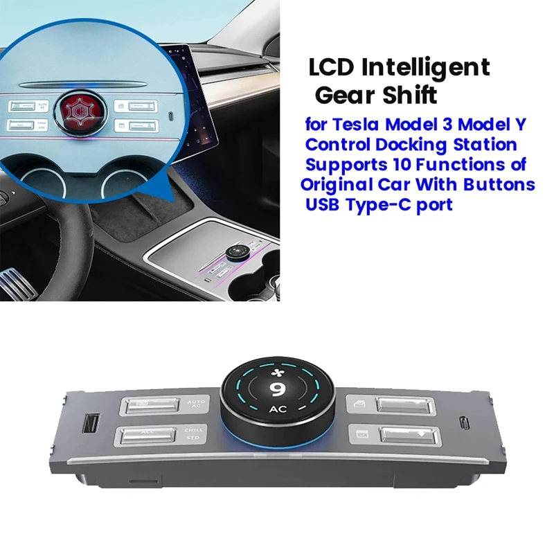 

Smart LCD Screen Gear Shift Button For Tesla Model 3 Y Control Docking Station Supports 10 Functions USB Type-C Port Replacement