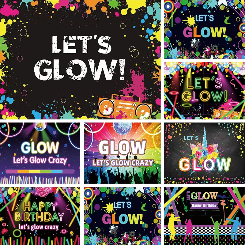 

Lets Glow Neon Party Backdrop Customized Kids Birthday Decoration Blacklight Disco Glow in The Dark Crazy Photo Background Props