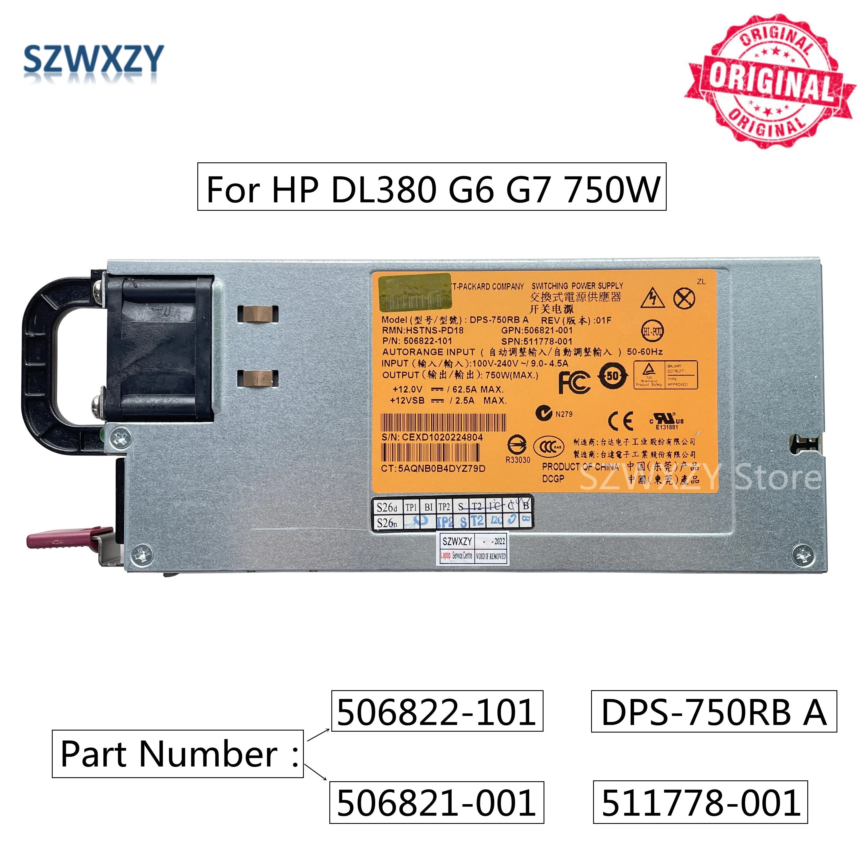 SZWXZY оригинал для HP DL380 G6 G7 750 Вт серверный источник питания DPS-750RB A 506822-101 506821-001