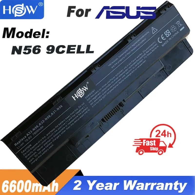 

6600mAh 9 Cells A32-N56 Laptop Battery for ASUS N46 N46V N46VJ N46VM N46VZ N56 N56V N56VJ N56VM N76 N76VZ A31-N56 A33-N56