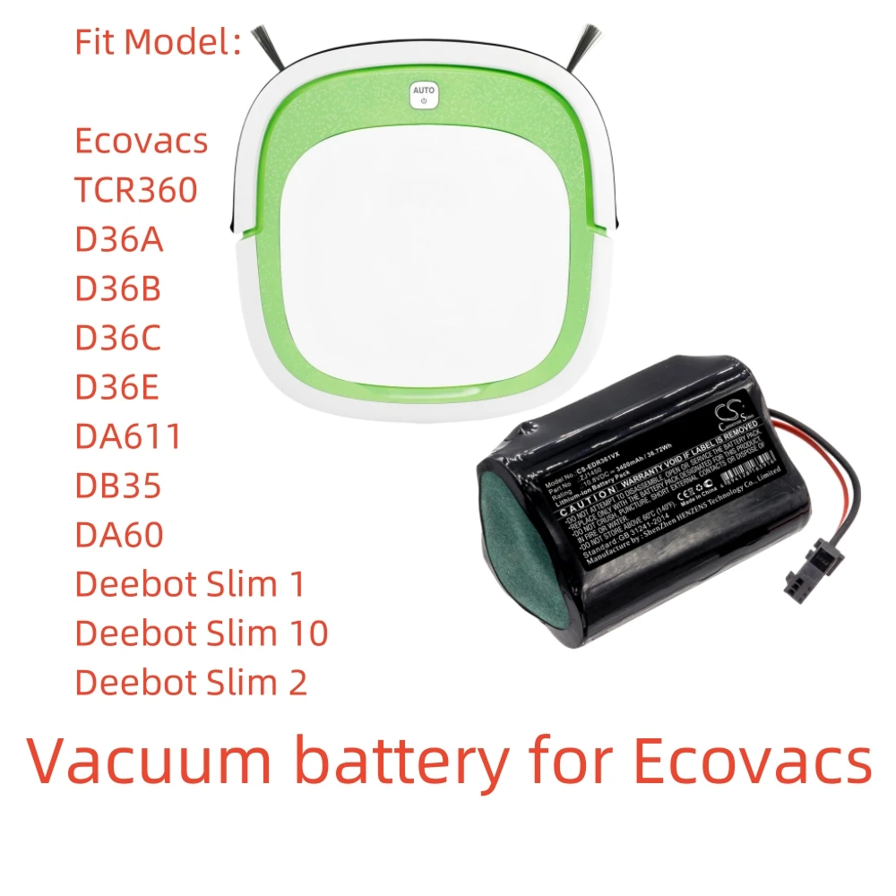 

Li-ion Vacuum battery for Ecovacs,10.8v,3400mAh,TCR360 D36A D36B D36C D36E DA611 DB35 DA60 Deebot Slim 1 Deebot Slim 2